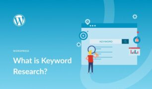 What is Keyword Research? (& How to Do It Right)