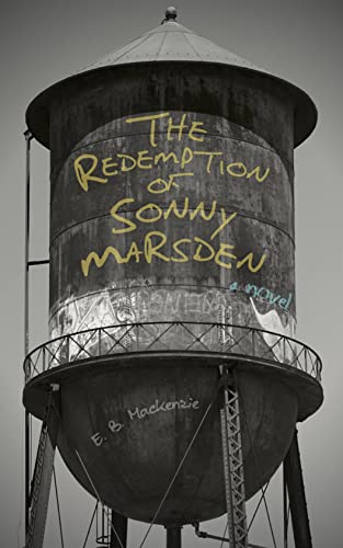 The Redemption of Sonny Marsden - EB MacKenzie