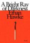 a bright ray of darkness - ethan hawke