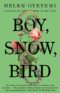 boy snow bird - helen oyeyemi