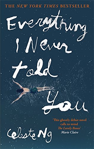 everything i never told you - celeste ng