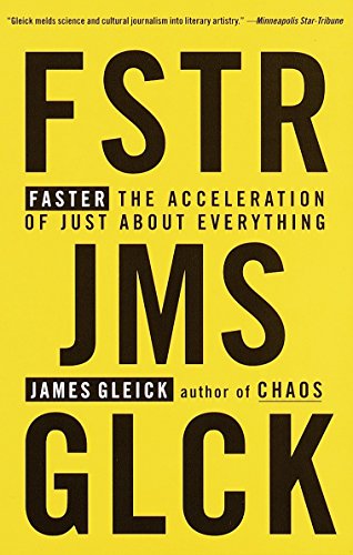 faster - james gleick
