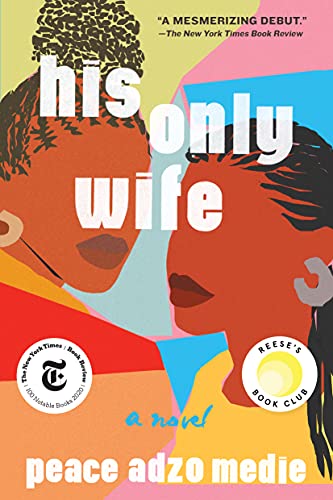 his only wife - peace adzo medie