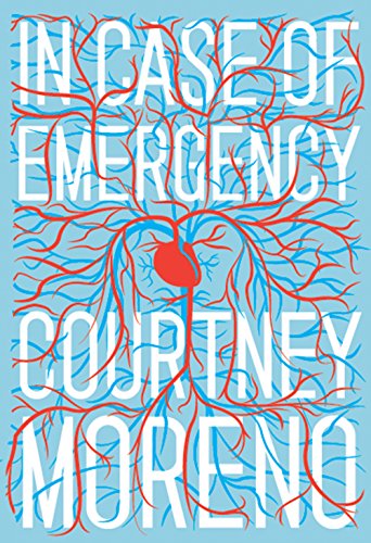 in case of emergency - courtney moreno