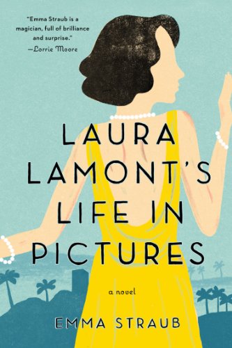 laura lamont's life in pictures - Emma Straub
