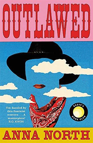 outlawed - anna north