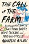 the call of the farm - rochelle bilow