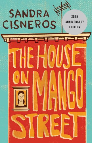 the house on mango street - sandra cisneros