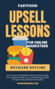 Fastfood Upsell Lessons for Online Marketers